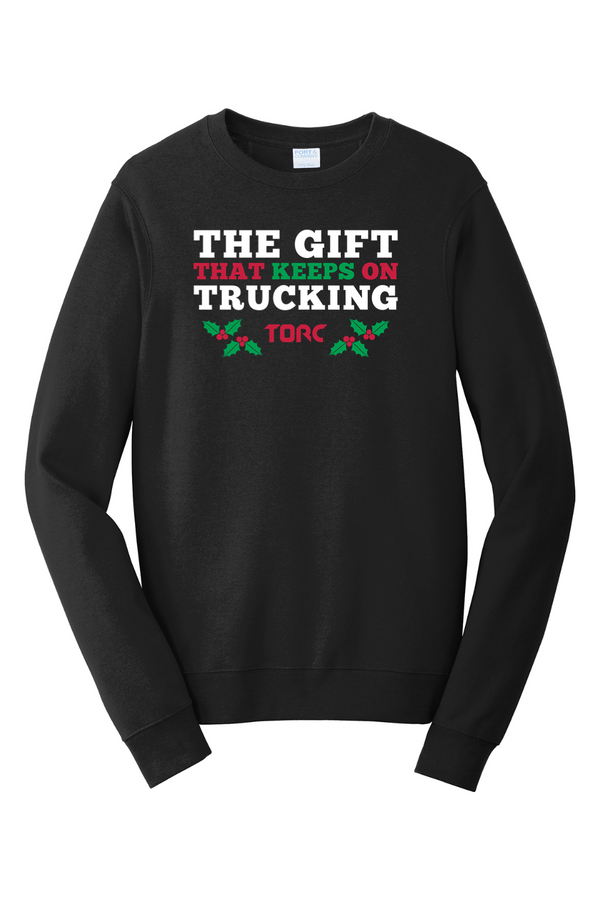 Torc "The Gift That Keeps On Trucking": ADULT Ringspun Fleece Crewneck Sweatshirt (Printed)