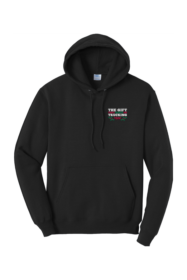 Torc "The Gift That Keeps On Trucking": ADULT Fleece Pullover Hooded Sweatshirt (Embroidered)