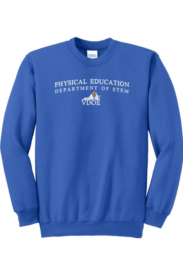 VDOE Physical Ed: ADULT Crewneck Sweatshirt (FullFront Embroidery)