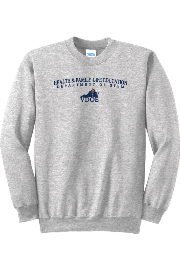 VDOE Health Ed: ADULT Crewneck Sweatshirt (FullFront Embroidery)