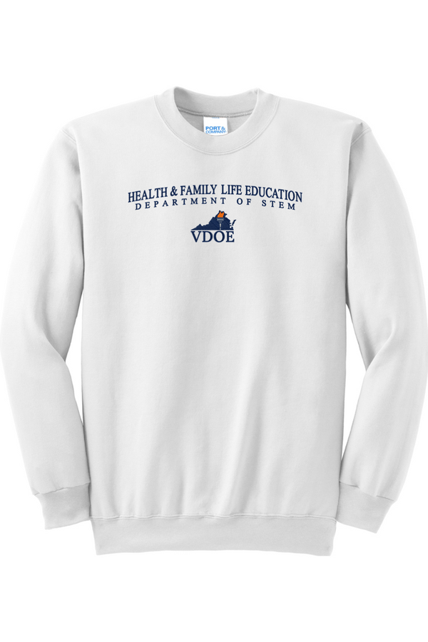 VDOE Health Ed: ADULT Crewneck Sweatshirt (FullFront Embroidery)