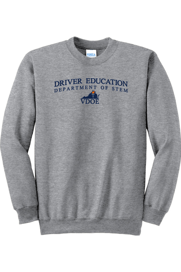 VDOE Driver Ed: ADULT Crewneck Sweatshirt (FullFront Embroidery)